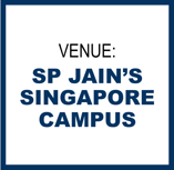 Where: S P Jain's Singapore Campus Where: S P Jain's Singapore Campus