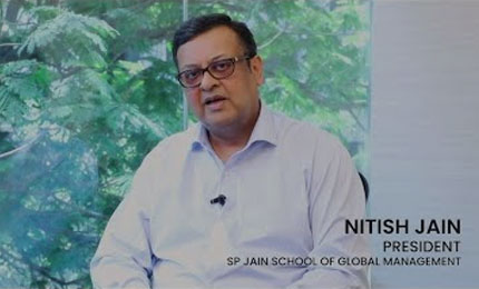 Invest in your tomorrow today: A Message from Nitish Jain (President – SP Jain)